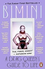 A Drag Queens Guide to Life