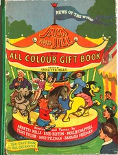 JACK AND JILL ALL COLOUR GIFT BOOK No 2 1951 Mills Blyton Fyleman Annual hardbac