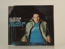 ALISTAIR GRIFFIN YOU AND ME (TONIGHT) (H1) 1 Track Promo CD Single including Pic
