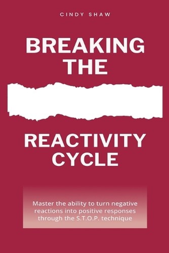 Breaking the reactivity cycle - breaking,