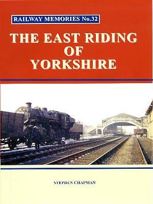 Railway memories 32 the - r,