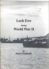 Loch Ewe During World War II -
