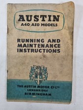 Vintage Car Owners Manual for a Austin A40/A50 Running & Maintenance Instruction