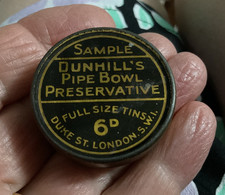 Sample Dunhill's Pipe Bowl Preservative small tin with contents