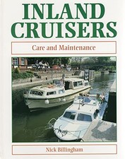 Inland Cruisers: Care and