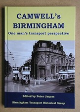 Camwell's Birmingham: One Man's Transport Perspective