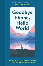 Goodbye Phone, Hello World: 60