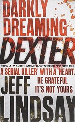 Darkly dreaming dexter - darkly,
