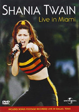 Shania Twain: Live In Miami
