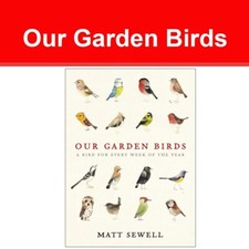 Our Garden Birds by Matt