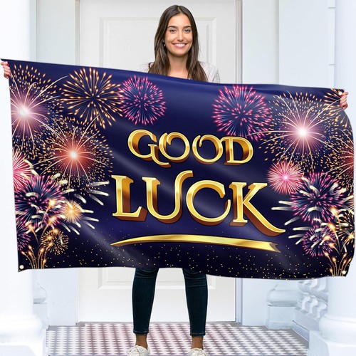 Good luck banner - sorry, your