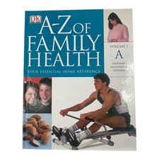 DK A-Z of Family Health Complete Medical Reference Guide 2005