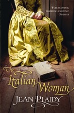 The Italian Woman (Medici Trilogy) by Jean Plaidy (Paperback Book)