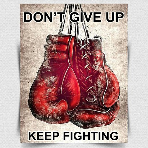 Metal sign don give - up, keep