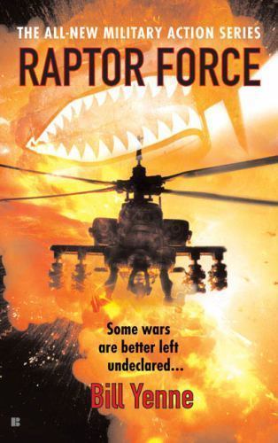 Raptor force bill yenne - by,