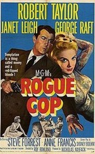 Rogue Cop (1954) - Robert