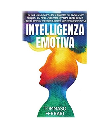 Intelligenza emotiva per - intelligenza,