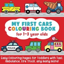 My First Cars Colouring Book