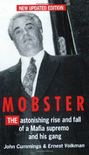 Mobster the improbable rise - mobster:,