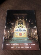 The Shrine Of Our Lady Of Walsingham. 1971 Guide.