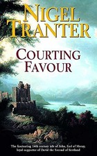Courting Favour,Nigel Tranter-