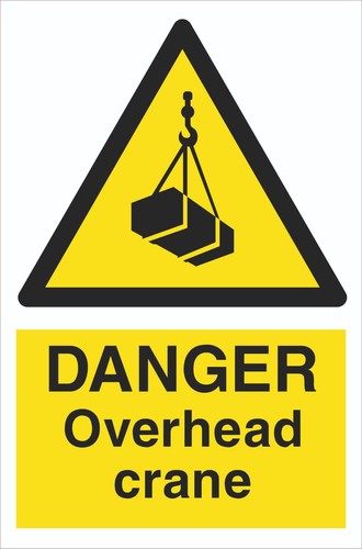 Danger overhead crane - danger,