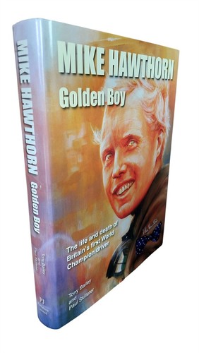 Mike hawthorn golden boy - boy, by