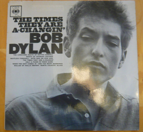 Bob dylan the times they - the,