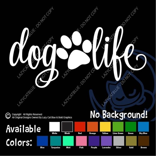 Dog life paw - paw, script