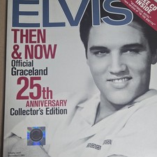 ELVIS THEN & NOW Magazine 25th