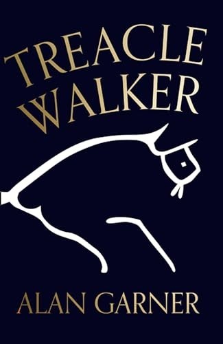 Treacle walker garner - garner,, alan