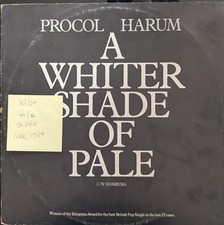 Procol Harum A Whiter Shade of Pale/Homburg Vinyl Record VG/G+ LBUG77 1979
