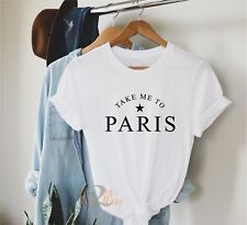 Take me to Paris T Shirt