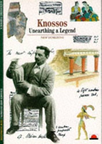 Knossos unearthing legend - knossos:,