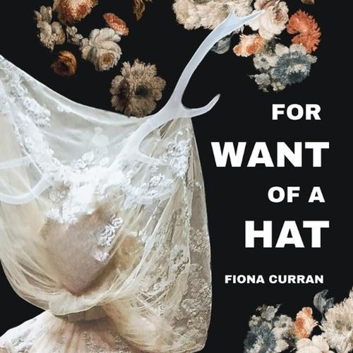 For want hat by fiona - want,