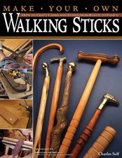 Make Your Own Walking Sticks by Charles Self (Paperback Book)
