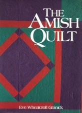 Amish Quilt By Eve Wheatcroft Granick