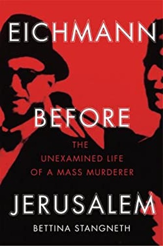 Eichmann before jerusalem - eichmann,