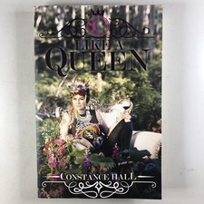 Like A Queen By Constance Hall
