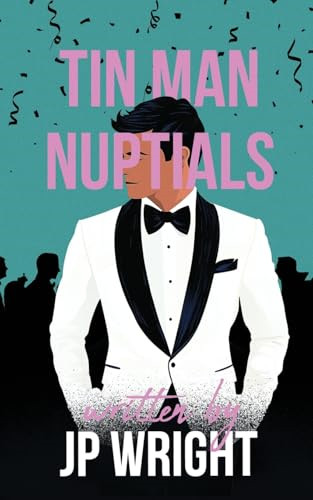 Tin man nuptials paperback - tin,