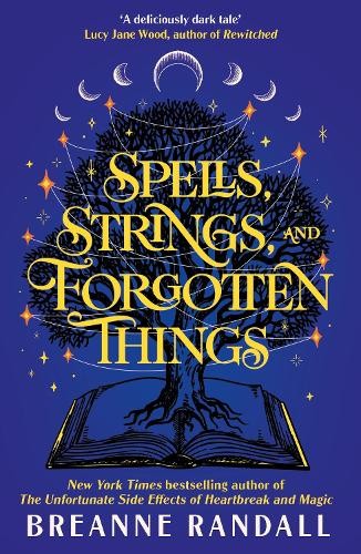Spells strings and forgotten - spells,, strings,