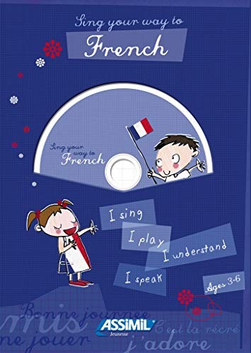 Sing your way - way, french