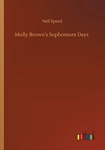 Molly brown sophomore days - sophomore,