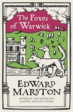 Edward Marston - The Foxes of