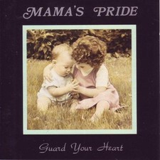 Mama's Pride - Guard Your