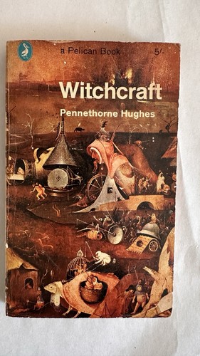 Witchcraft pennethorne hughes - pennethorne,