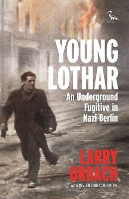 Young lothar underground - young, lothar: