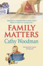Family Matters-Cathy Woodman