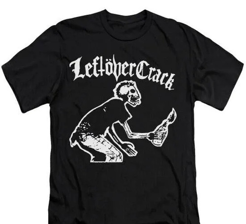 Leftover crack shirt music - crack,