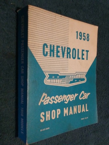 1958 chevrolet car shop - chevrolet, manual